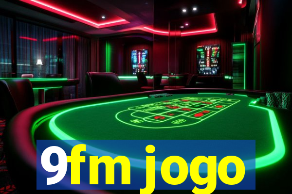 9fm jogo